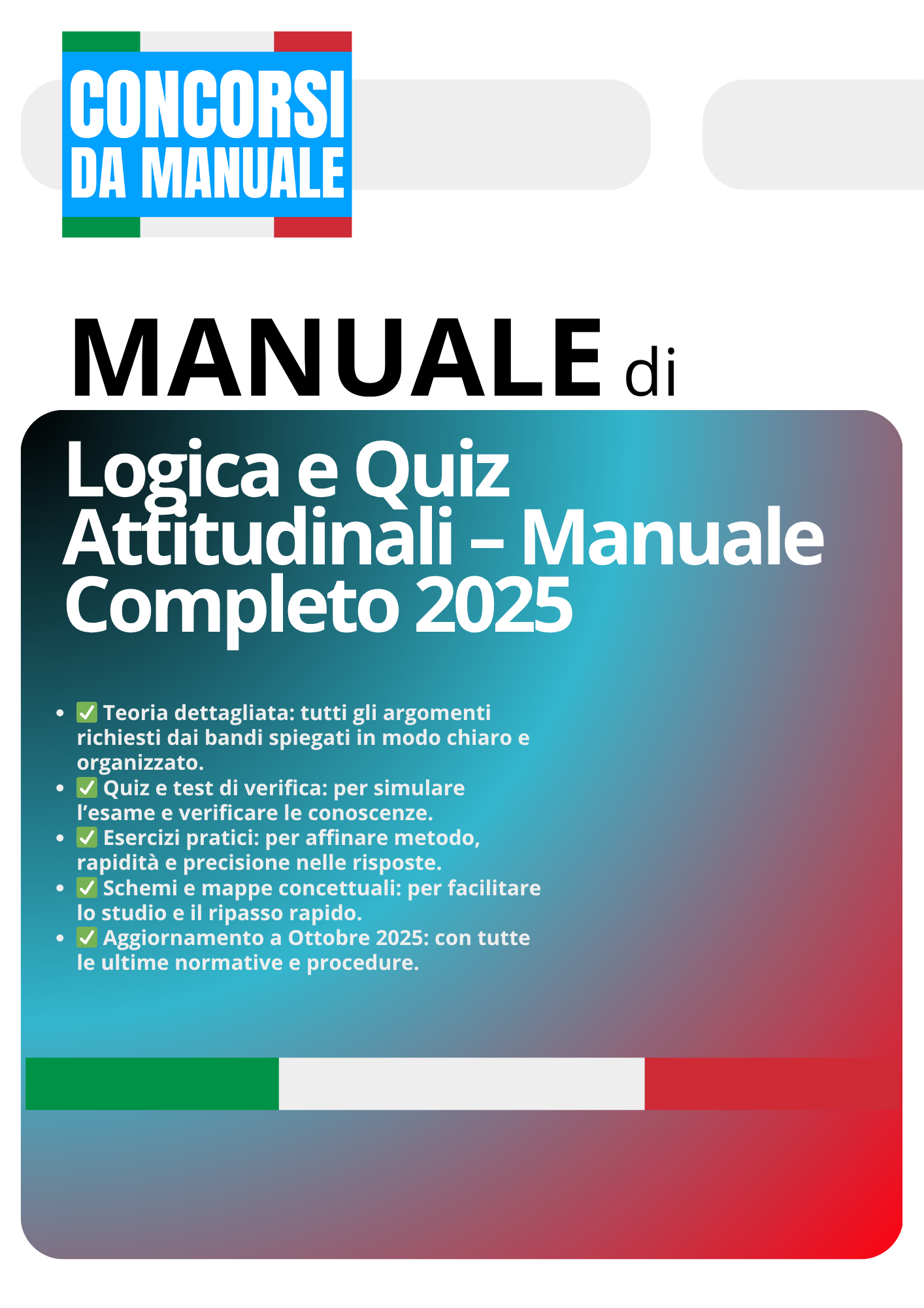 Logica e Quiz Attitudinali – Manuale Completo 2025 (PDF)